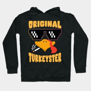 Original Turkeyster Hoodie